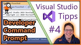 Developer Command Prompt - Visual Studio Tipp #4