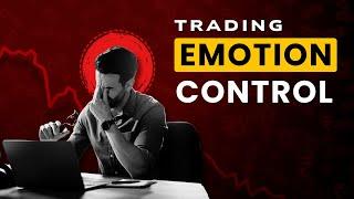 Emotion Control Tips for Trading | Brain Titans