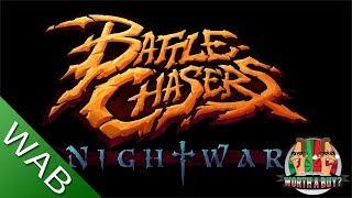 Battle Chasers Nightwar - Worthabuy?