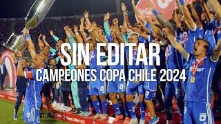 SIN EDITAR: CAMPEONES COPA CHILE 2024 - Club Universidad de Chile