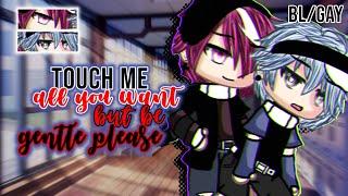 𝑻𝒐𝒖𝒄𝒉 me all you 𝒘𝒂𝒏𝒕, but be 𝒈𝒆𝒏𝒕𝒍𝒆 𝒑𝒍𝒆𝒂𝒔𝒆 | GLMM | BL | Gacha Life Mini Movie