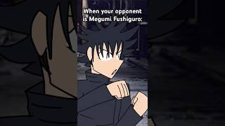 When your Opponent is Megumi Fushiguro (Original: @IkeNotMike ) #shorts #jujutsukaisen