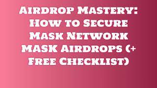 Mask Network MASK AIRDROP CLAIM verification Tutorial