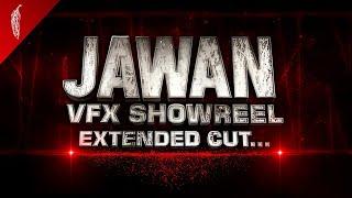 Jawan (2023) - VFX Breakdown (Extended Cut) | Redchillies.vfx