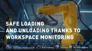 Safe loading and unloading with workspace monitoring | FANUC & Smith+Nephew