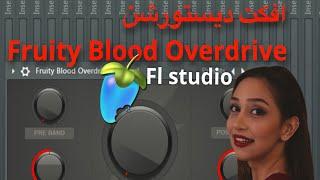 how  to use fruity blood overdrive on FL studio