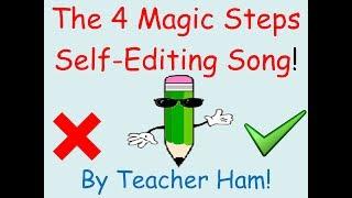 The 4 Magic Steps Editing Song by Teacher Ham!