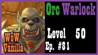 The World Traveler Episode Ep. #81 [Vanilla / Classic World of Warcraft Let's Play]