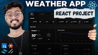 React JS Project Tutorial ( Weather App ) - Tanstack Query, Shadcn, Recharts, Tailwind, Typescript