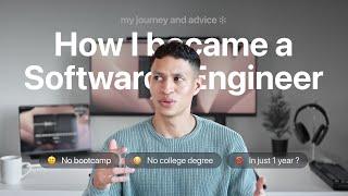 How I became a Software Engineer | No degree | No bootcamp