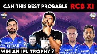 Can this best Probable RCB XI win an IPL Trophy ? | Cric It with Badri