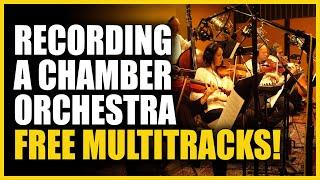 Recording a Chamber Orchestra with Brent Fischer & Matt Brownlie! (FREE MULTITRACKS!)