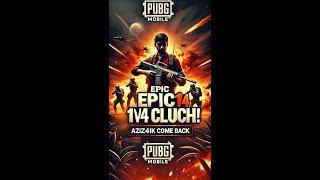 PUBG Mobile  1v4 clutch! Epik kill-lar va shiddatli janglar!️ #shorts