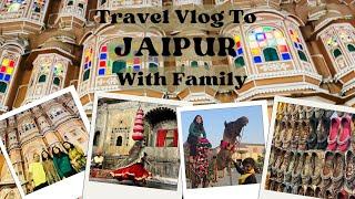 Travel Vlog To Jaipur With Family| Vidushi Aggarwal Vlogs| Vlog 85