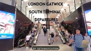 London Gatwick South Terminal : Departures