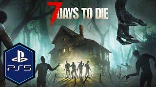 7 Days to Die PS5 Gameplay