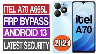 Itel A70 FRP Bypass Without PC Android 13 | Itel A70 A665L Frp Bypass / itel a70 frp bypass 2024