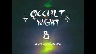 Приглашение от FLOWBOMB на ØCCULŦ NIGHŦ ∞ SΣVɅ$TØPØL