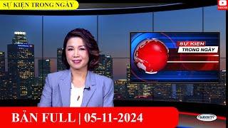 Sự Kiện | 05/11/2024 | FULL