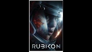 RUBIKON: Sci-Fi Movie Review from the Anthony RR Mills Show. Episode 192