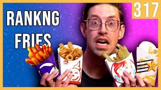 Who Has The Best French Fries?  - The Try Pod Ep. 317