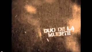 Duo De La Muerte - Summer