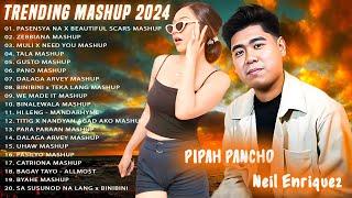 PASENSYA NA x ... MASHUPNew Best Of Pipah Pancho x Neil Enriquez Greatest Hits Full Album2024️️