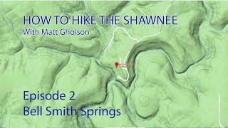 How to Hike Bell Smith Springs Shawnee National Forest