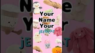 Your name your Jellycat! part 37