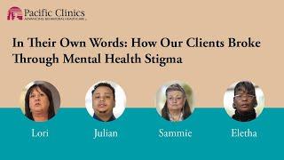 In Their Own Words: How Our Clients Broke Through Mental Health Stigma