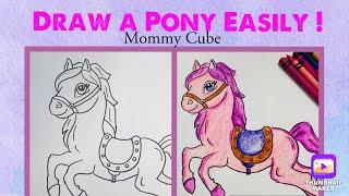 How to draw a PONY ! / easy cartoon drawing/ step by step drawing tutorial for beginners