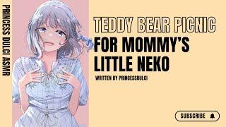 Teddy Bear Picnic for Mommy's Neko / F4A / ASMR / Ear scratches / comfort /kisses / praise / love