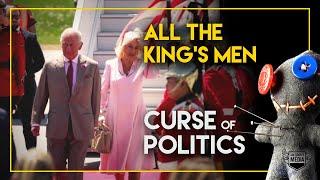 All The King's Men | Curse of Politics