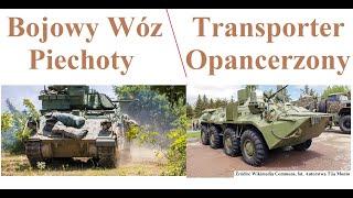 Bojowy Wóz Piechoty a Transporter Opancerzony - czym się Różnią