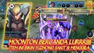 YU ZHONG DIBUFF MOONTON? - BUILD YU ZHONG TERSAKIT 2023 - MLBB