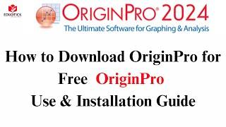 How to download OriginPro for free| OriginPro use for free| OriginPro 2024: Use & Installation Guide