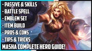 Masha Complete Hero Guide! Best Build, Spells, Pros & Cons, Tips & Tricks | Mobile Legends