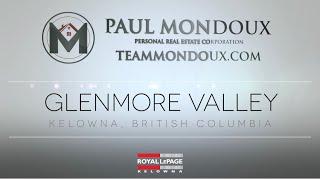 Moving With Mondoux - Glenmore Valley - Kelowna B.C