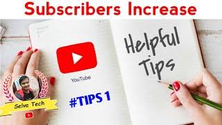 TIPS 1 - SUBSCRIBERS INCREASE | TAMIL | SELVA TECH