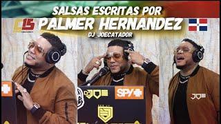 SALSA ESCRITA POR PALMER HERNANDEZ  DOMINICANO  EN VIVO CON DJ JOE CATADOR ComboDeLos15