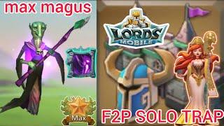 LORDS MOBILE F2P SOLO TRAP BIGGEST UPGRADE WALL FAMILIAR