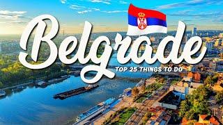 TOP 25 Things To Do In Belgrade  Travel Guide