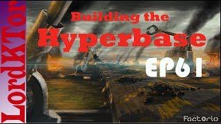 Factorio 0 16 Building the Hyperbase EP61 Cars only need 1 space