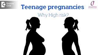 Why are teenage pregnancies high risk|All You need to Know|Risk to Young Teen-Dr.Shefali Tyagi of C9