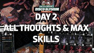 Disco Elysium Max Stats - Day 2 Complete Edition