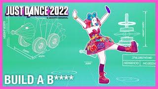 Build A B**** by Bella Poarch | Just Dance 2022 [Official]