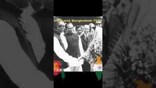 India And Bangladesh Friendship Now Vs Then #shorts #India #Bangladesh #friendship