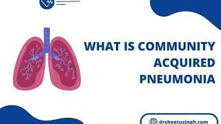 Understanding Pneumonia: Causes, Risks, and Is It Deadly?