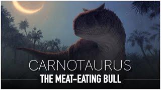 Carnotaurus: The Terrifying Horned Carnivorous Dinosaur | Documentary