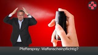 Pfefferspray: Braucht man einen Waffenschein?| EXPERTEHILFT mit Rechtsanwalt Frank Hannig